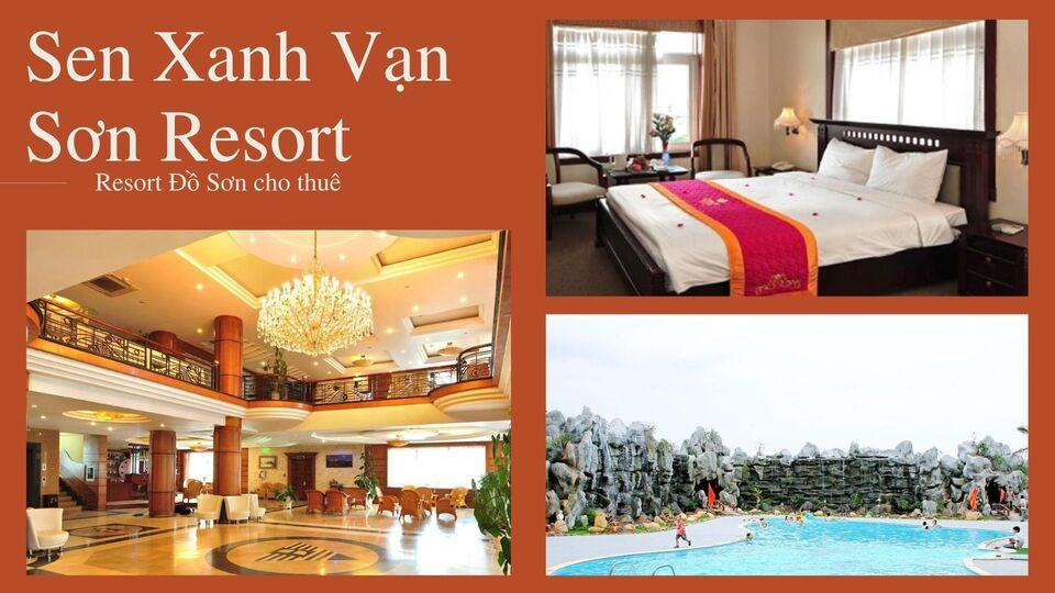 Sen Xanh Vạn Sơn Resort là điểm đến lý tưởng cho du khách muốn tận hưởng những phút giây thư giãn trọn vẹn